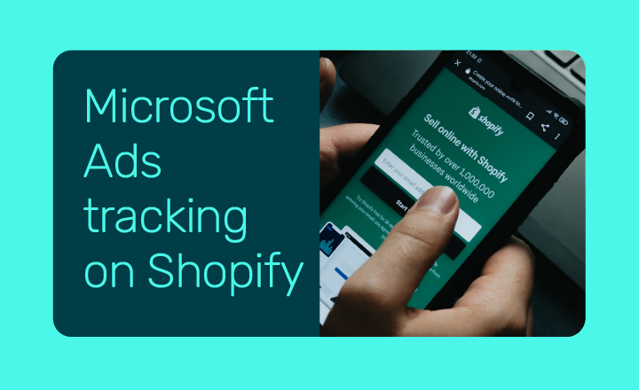 How to set up Bing Ads conversion tracking on Shopify